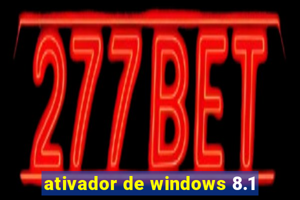 ativador de windows 8.1